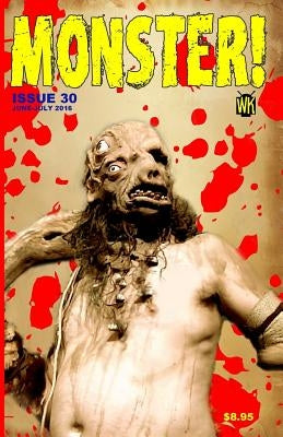 Monster! #30: June-July 2016 by Ross, Andy