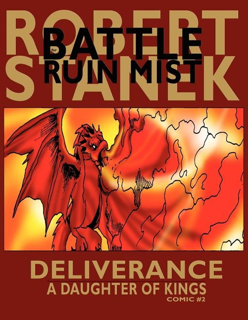 Deliverance (A Daughter of Kings, Comic #2): Dragons of the Hundred Worlds by Stanek, Robert