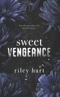 Sweet Vengeance: Alternate Paperback Cover by Hart
