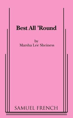 Best All 'Round by Lee Sheiness, Marsha
