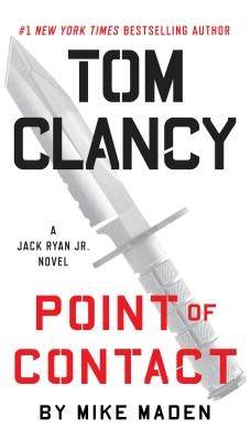 Tom Clancy Point of Contact by Maden, Mike