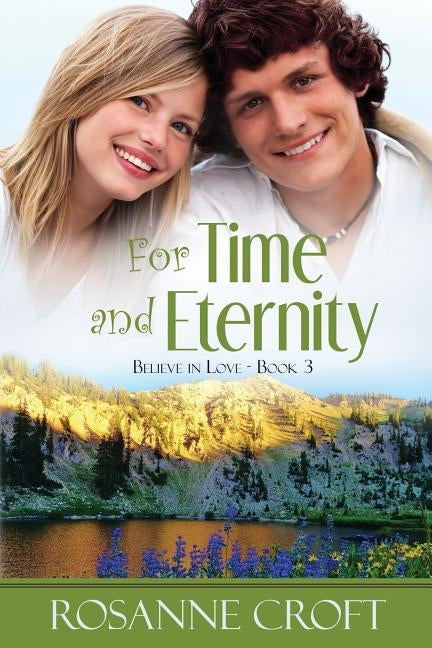 For Time And Eternity by Croft, Rosanne