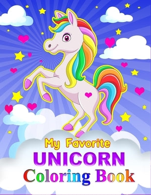 My Favorite Unicorn Coloring Book by Bloch, Laura