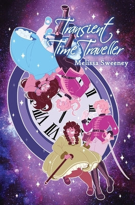 Transient Time Traveller by Sweeney, Melissa