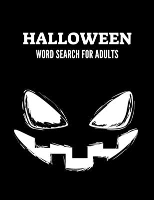 Halloween Word Search For Adults: Large Print Halloween Word Search Puzzle Activity Book for Adult and Teens with Solutions, Easy to Hard Levels for.. by Publishing, Anthony