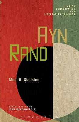 Ayn Rand by Gladstein, Mimi R.