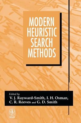 Modern Heuristic Search Methods by Rayward-Smith, V. J.