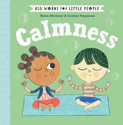 Calmness by Mortimer, Helen