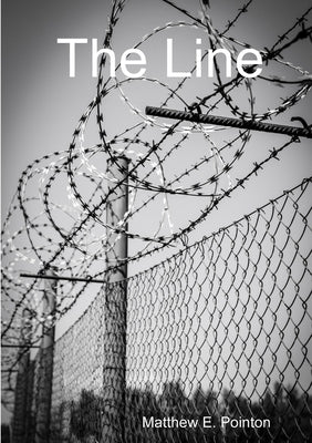 The Line by Pointon, Matthew