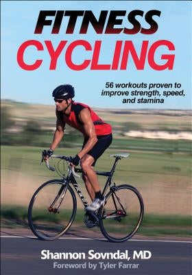 Fitness Cycling by Sovndal, Shannon