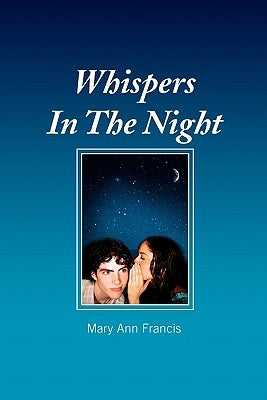 Whispers in the Night by Francis, Mary Ann