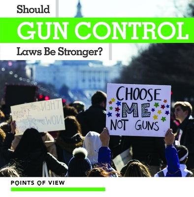 Should Gun Control Laws Be Stronger? by Thorpe, Judy