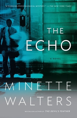 The Echo by Walters, Minette