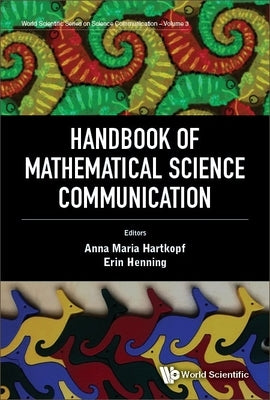 Handbook of Mathematical Science Communication by Hartkopf, Anna Maria