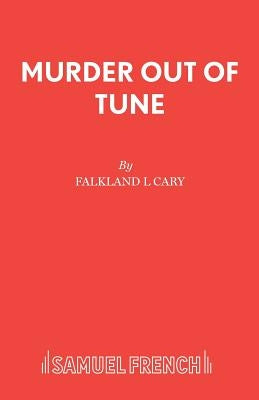 Murder Out Of Tune by Cary, Falkland L.