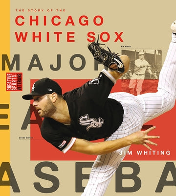 Chicago White Sox by Whiting, Jim