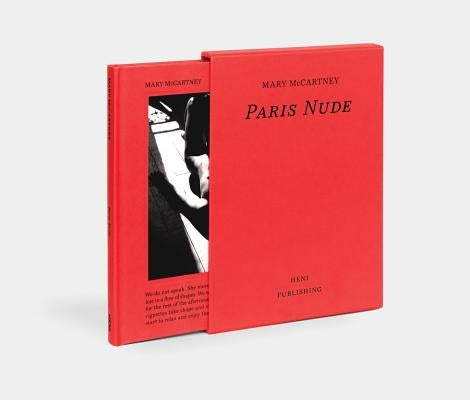 Mary McCartney: Paris Nude (Limited Edition) by McCartney, Mary