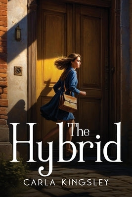 The Hybrid by Kingsley, Carla