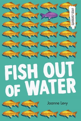 Fish Out of Water by Levy, Joanne