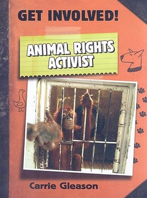 Animal Rights Activist by Gleason, Carrie