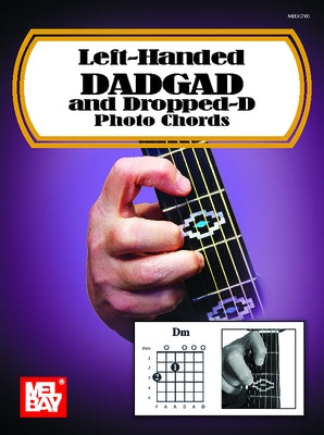 Left-Handed Dadgad and Dropped-D Photo Chords by Bay, William