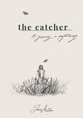 The catcher by Metcher, Jaime