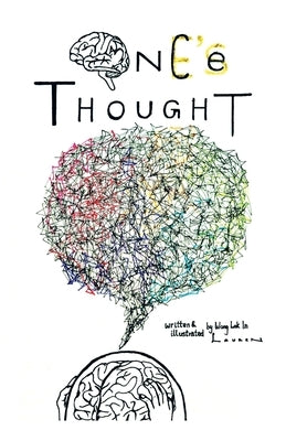 Once One's Thought by Lauren, Wong Lok in