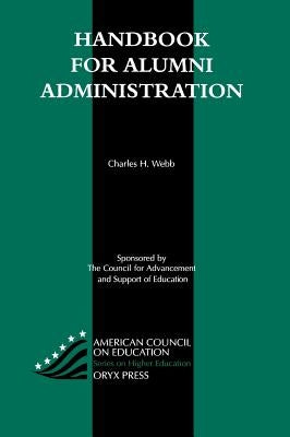 Handbook for Alumni Administration by Unknown