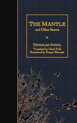 The Mantle and Other Stories by Field, Claud