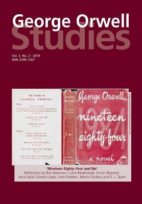 George Orwell Studies Vol.3 No.2 by Keeble, Richard Lance