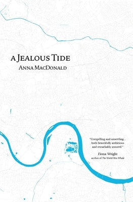 A Jealous Tide by MacDonald, Anna