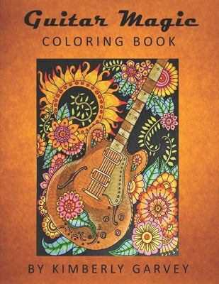 Guitar Magic Coloring Book by Garvey, Kimberly