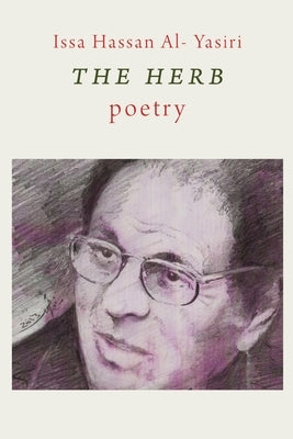 The Herb by Al- Yasiri, Issa Hassan