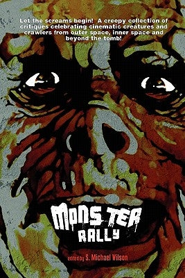 Monster Rally by Wilson, S. Michael