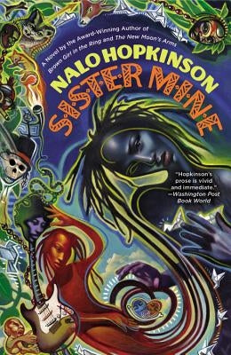 Sister Mine by Hopkinson, Nalo