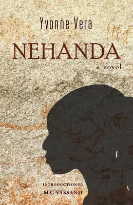 Nehanda by Vera, Yvonne