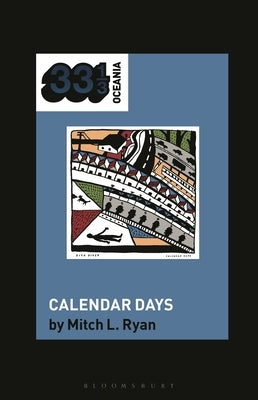 Dick Diver's Calendar Days by Ryan, Mitch L.