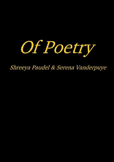 Of Poetry by Paudel, Shreeya