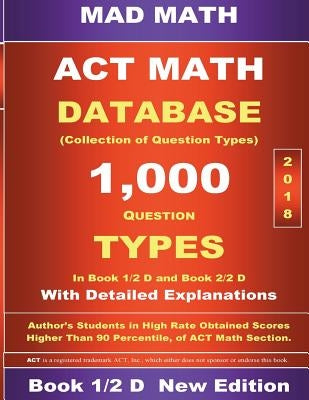 2018 ACT Math Database 1-2 D by Su, John