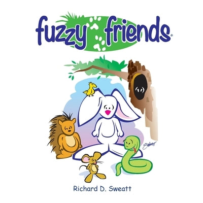 Fuzzy Friends by Sweatt, Richard