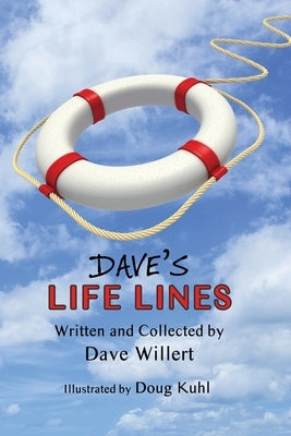 Dave's LIFE LINES by Willert, Dave