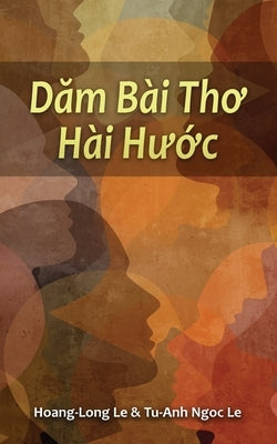 Dăm Bài Thơ Hài Hước (Humorous Poems) by Le, Hoang-Long