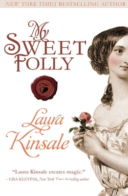 My Sweet Folly by Kinsale, Laura