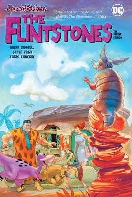 The Flintstones the Deluxe Edition by Russell, Mark