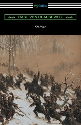 On War by Clausewitz, Carl Von