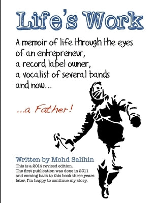 Life's Work by Salihin, Mohd