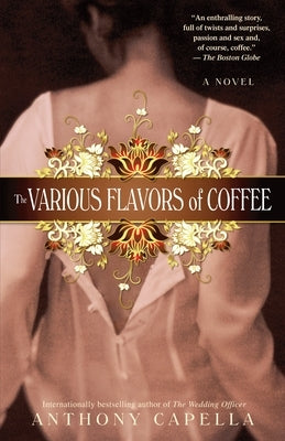 The Various Flavors of Coffee by Capella, Anthony