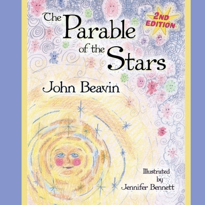 The Parable of the Stars by Beavin, John