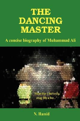 The Dancing Master by Hamid, N.