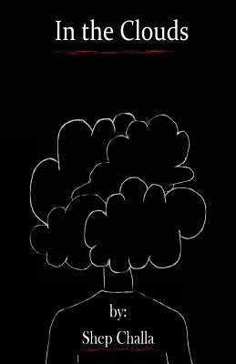 In the Clouds by Challa, Shep